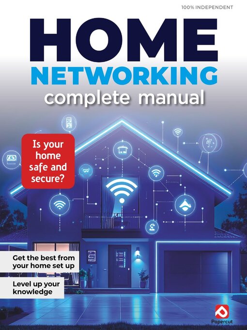 Title details for Home Networking The Complete Manual by Papercut Limited - Available